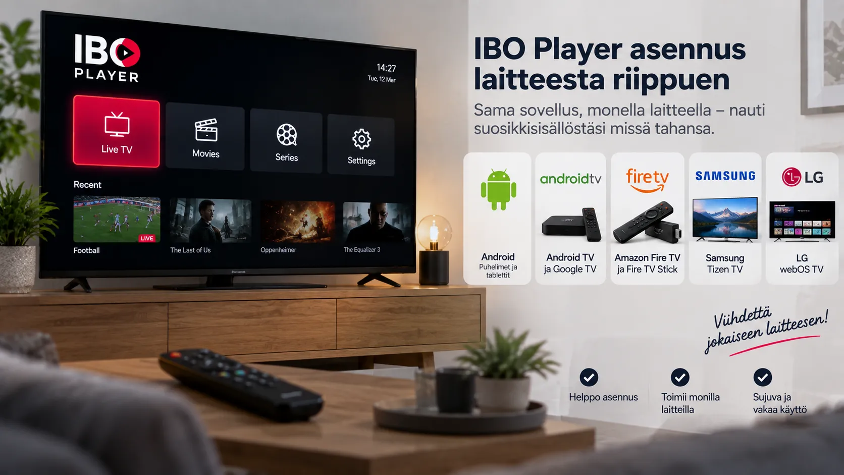 IBO Player IPTV Suomessa – asennus ja käyttöohje